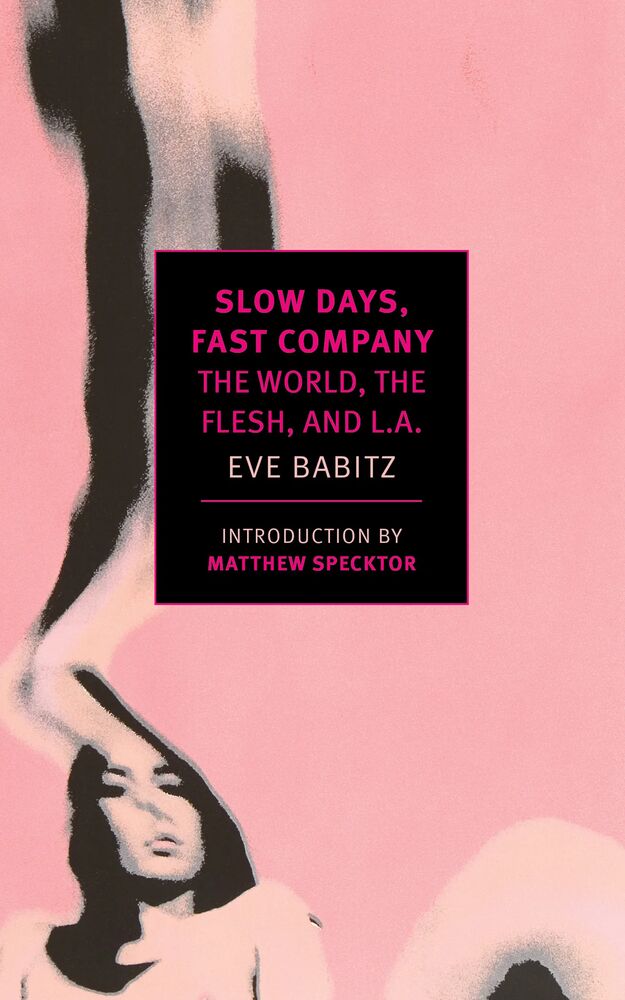 Slow Days, Fast Company (2016)