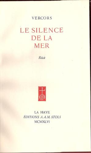 Le silence de la mer (Hardcover, French language, 1946, A.A.M. Stols)