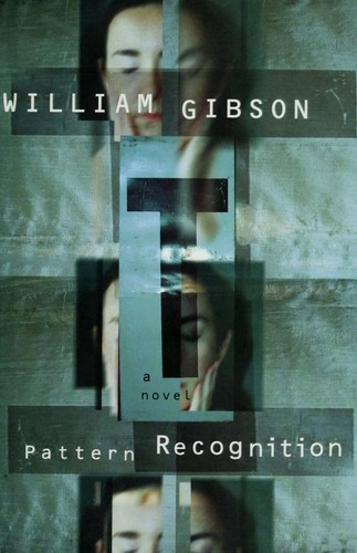 Pattern recognition (2003, G.P. Putnam's Sons)