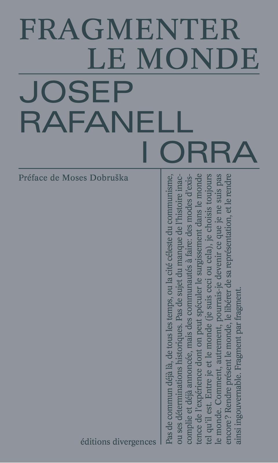 Fragmenter le monde (French language, 2020, Éditions Divergences)