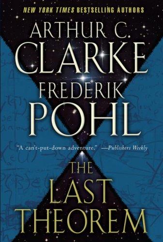 The last theorem (2009, Ballentine Books/Del Rey)