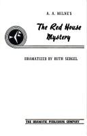 The Red House Mystery (Paperback, 1956, Dramatic Pub.)