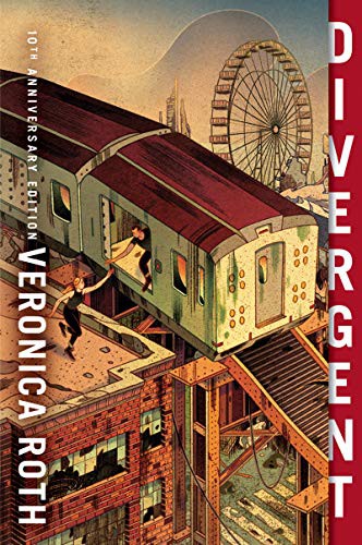 Divergent 10th Anniversary Edition (Paperback, 2021, Katherine Tegen Books)