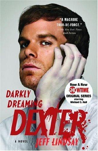 Darkly Dreaming Dexter (Paperback, 2006, Vintage)