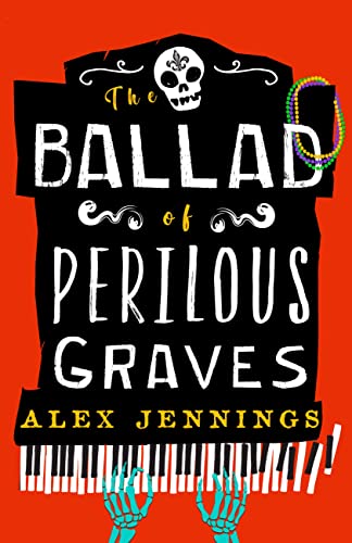 Ballad of Perilous Graves (2022, Orbit)