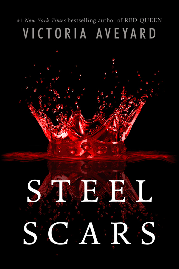 Steel Scars (EBook, 2016, HarperCollins Publishers)