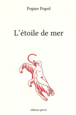 L'étoile de mer (Paperback, Français language, Éditions grévis)