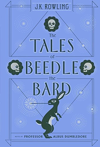 The Tales of Beedle the Bard (Turtleback School & Library Binding Edition) (2017, Turtleback)