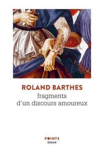 Fragments d'un discours amoureux (French language, Éditions Points)