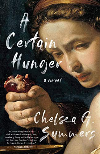 A Certain Hunger (Paperback, 2021, The Unnamed Press)