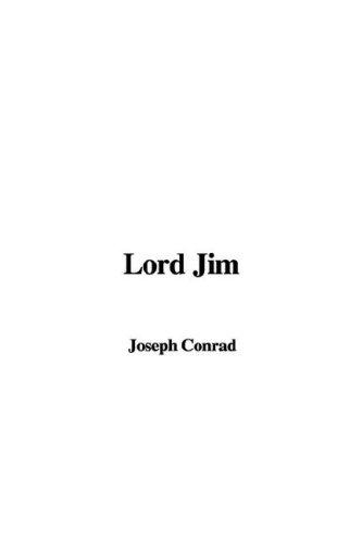 Lord Jim (Hardcover, 2007, IndyPublish)