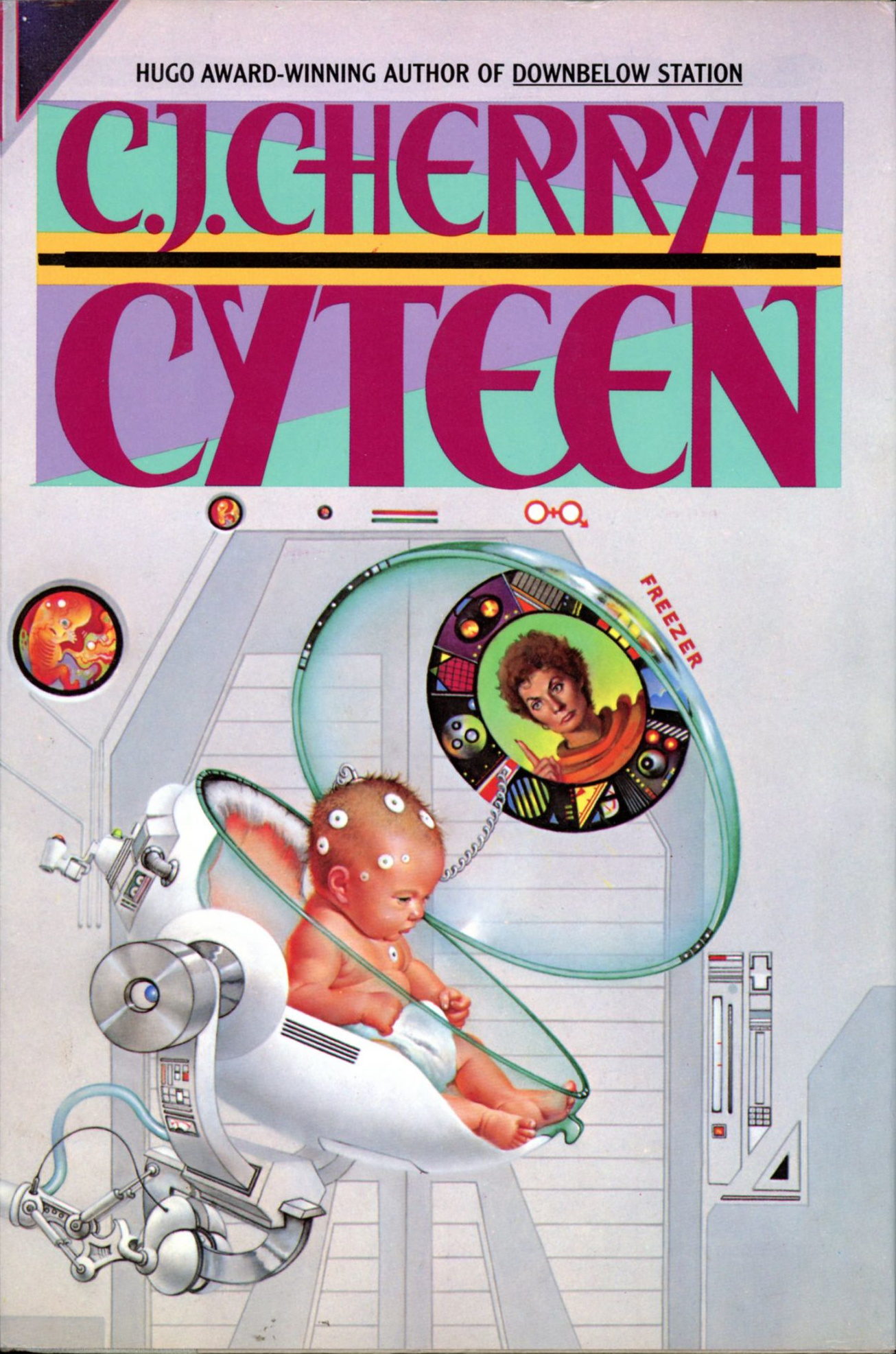 Cyteen (Hardcover, 1988, Warner Books)