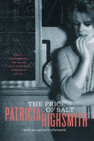 The price of salt (2004, W. W. Norton & Company)