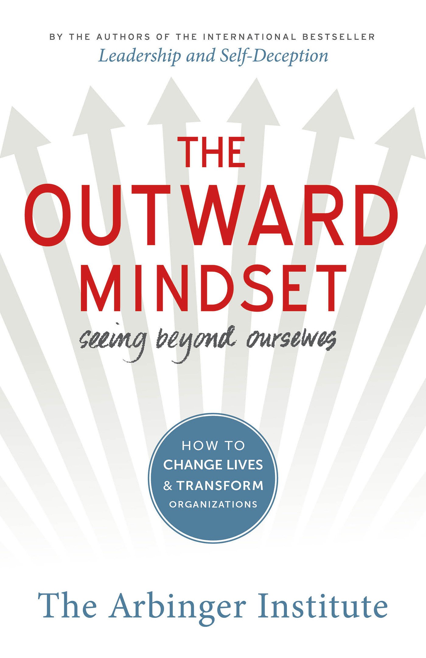 The outward mindset (2016)