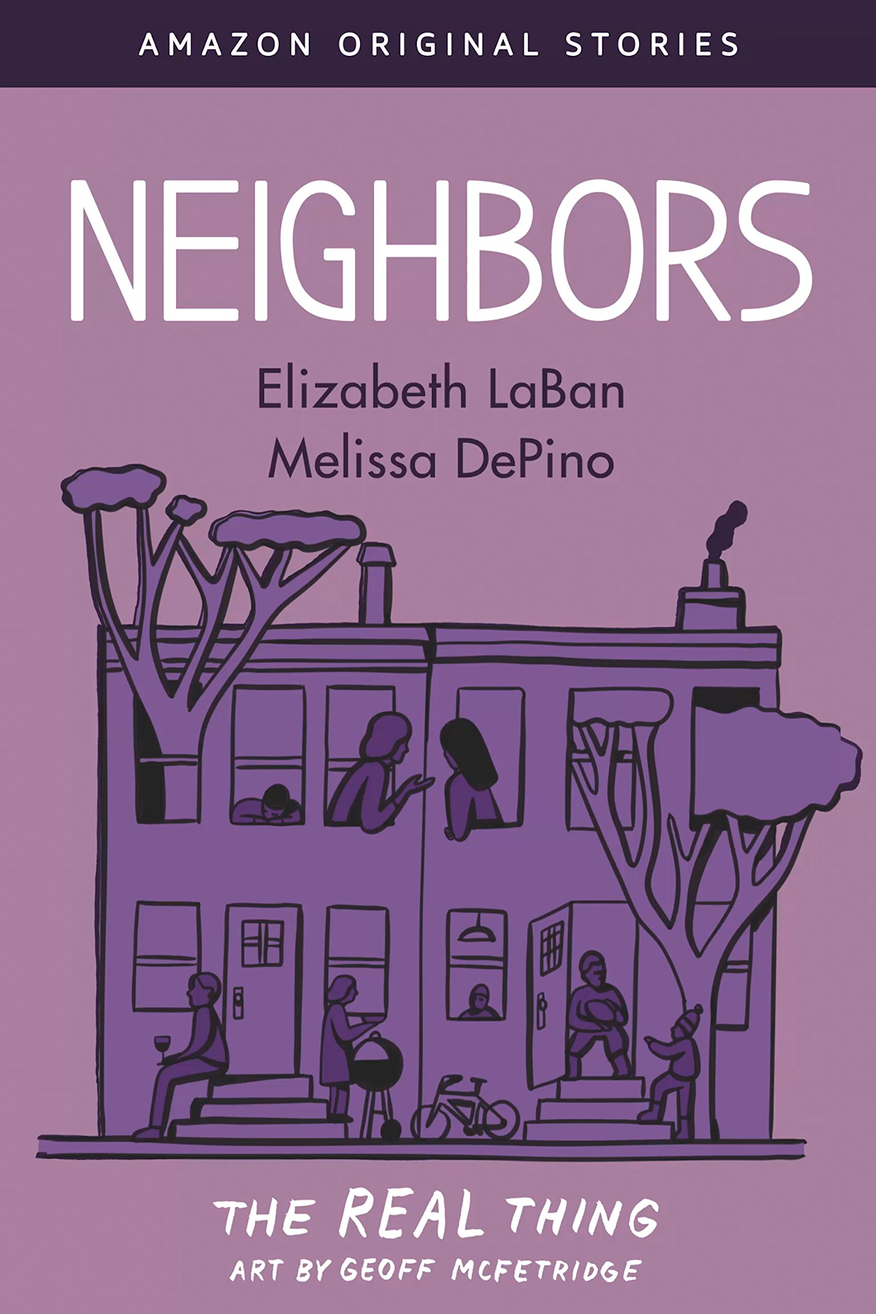 Neighbors (EBook, 2018, Amazon Original Stories)