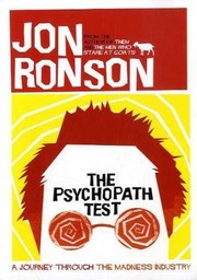 The Psychopath Test (2011, Pan MacMillan)