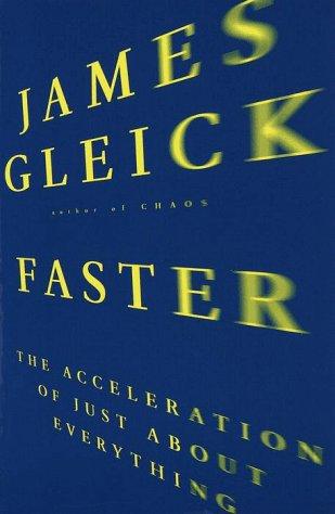 Faster (Hardcover, 1999, Pantheon Books)