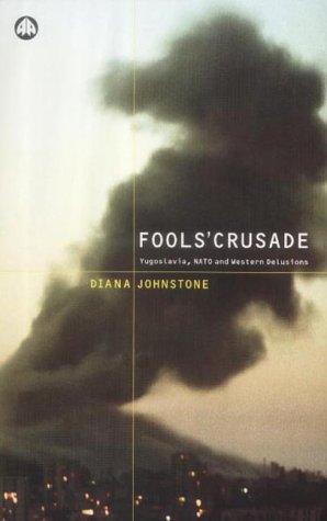 Fools' Crusade (Paperback, 2002, Pluto Press)