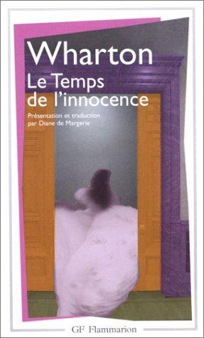 Le Temps de l'innocence (French language, 1993, Flammarion)