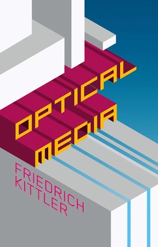 Optical Media (2009, Polity)