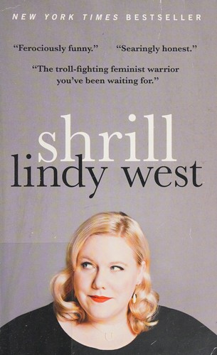 Shrill (2016, Hachette Books)