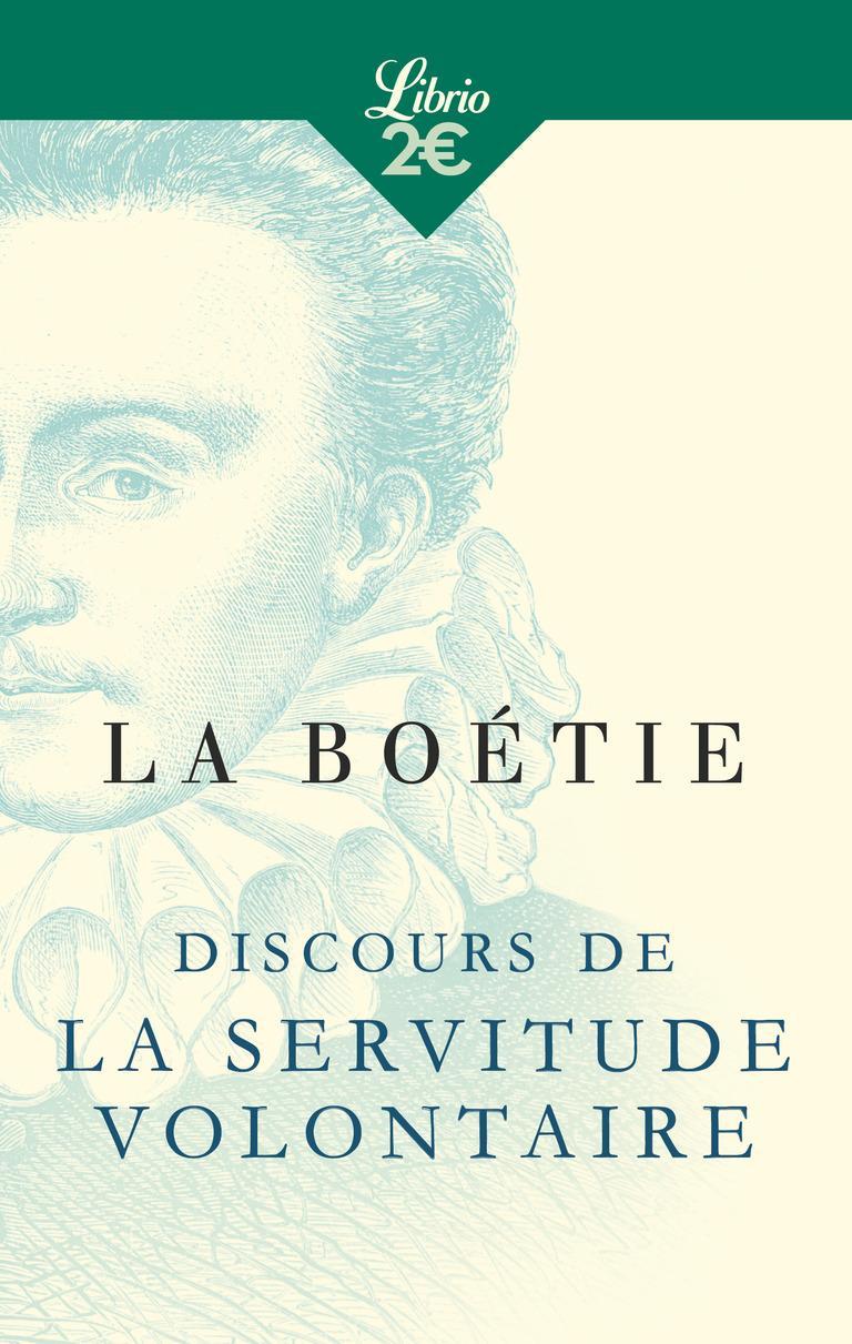 Discours de la servitude volontaire (French language, 2018)