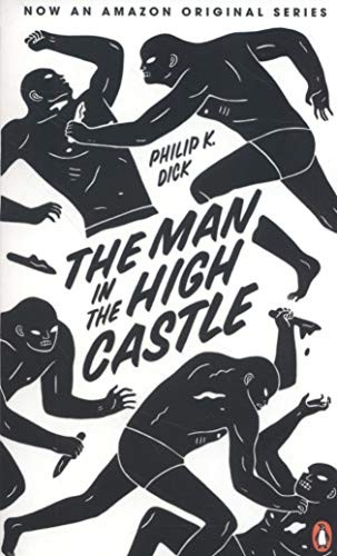 The Man in the High Castle (Penguin Modern Classics) (Paperback, 2014, Penguin Books Ltd)