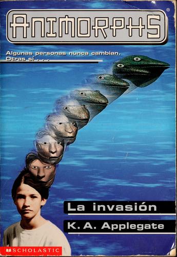 La invasión (1999, Scholastic)