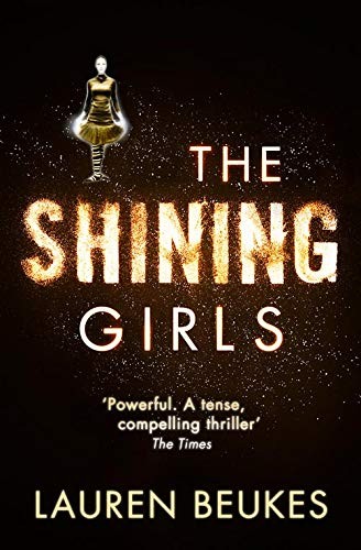 The Shining Girls (Paperback, 2013, Harper)
