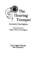 The hearing trumpet (1985, City Lights Books)