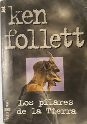 Los Pilares de la Tierra (Spanish language, 1999, Plaza & Janes Editores, S.A.)