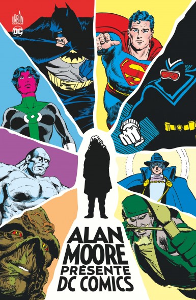 Alan Moore présente DC Comics (Urban Comics)
