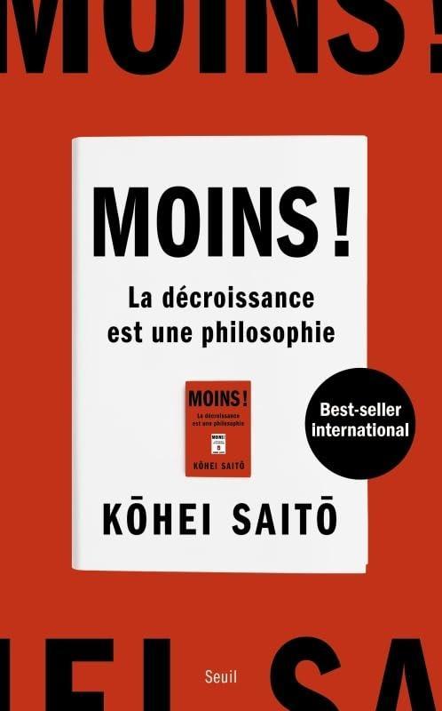 Moins ! (French language, 2024, Éditions du Seuil)
