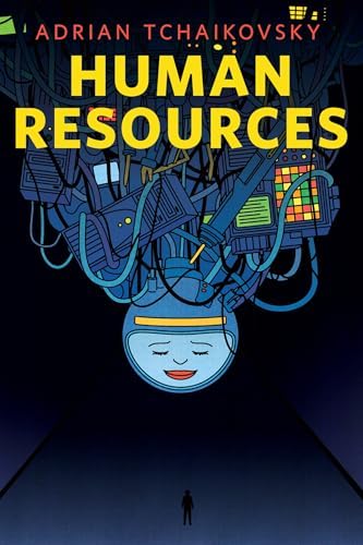 Human Resources (2025, Tor Books)