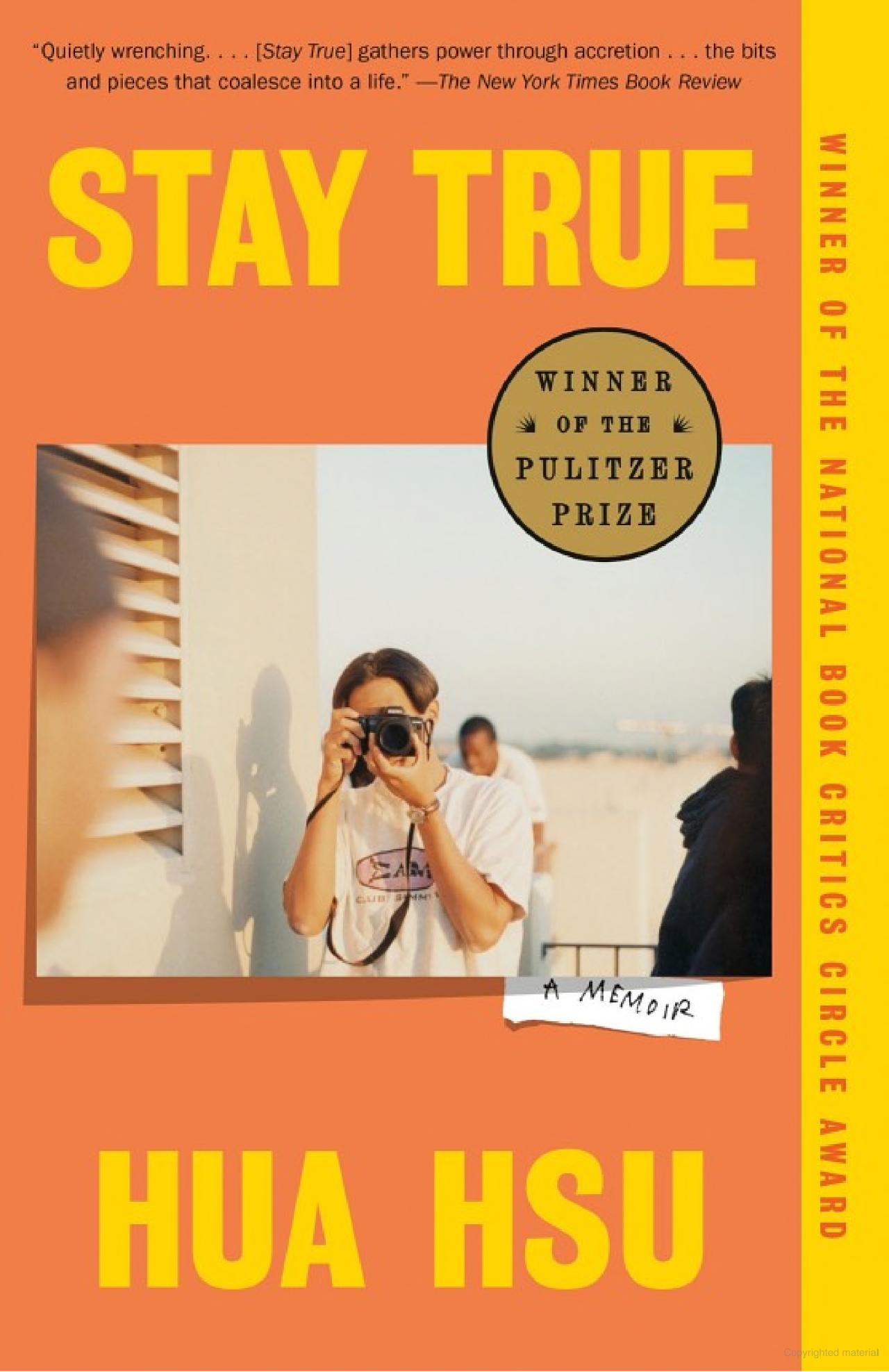 Stay True (2022, Knopf Doubleday Publishing Group)