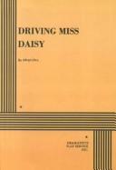 Driving Miss Daisy (1997, Turtleback Books Distributed by Demco Media)