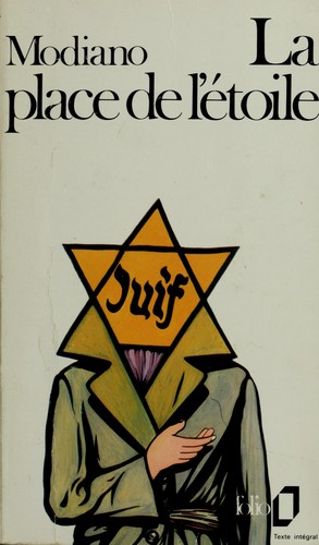 La Place de l'Étoile (French language, 1975, Gallimard)