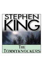 The Tommyknockers (EBook, 2011, Blackstone Audio, Inc.)