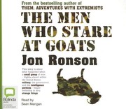 The Men Who Stare at Goats (2006, Bolinda Publishing)