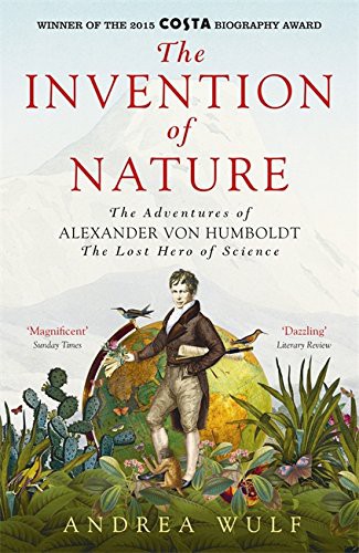 Invention of Nature (John Murray Publishers Ltd)