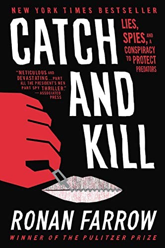 Catch and Kill (2020, Back Bay Books)