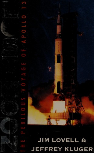 Lost Moon: The Perilous Voyage of Apollo 13 (1994, Houghton Mifflin Harcourt Publishing Company)