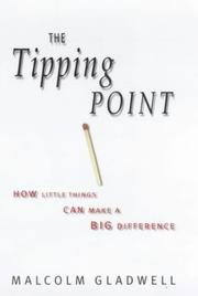 The Tipping Point (2000, Little, Brown & Co.)