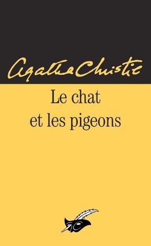 Le chat et les pigeons (Paperback, 1970, Masque)