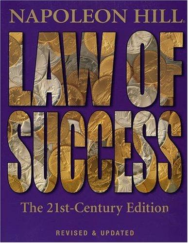 Law of Success: The 21st-Century Edition (Paperback, 2004, High Roads Media)