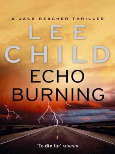 Echo Burning (EBook, 2008, Random House Publishing Group)