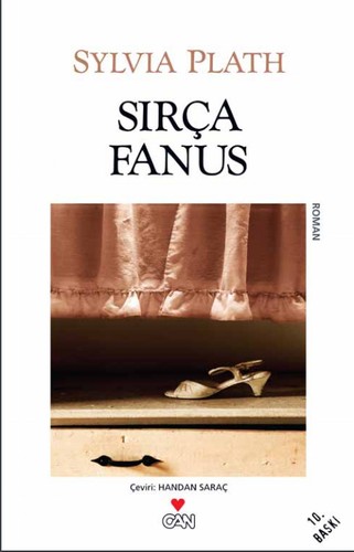 Sırça Fanus (Turkish language, 2012, Can Yayınları)