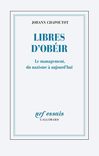 Libres d'obéir (Paperback, 2020, GALLIMARD)
