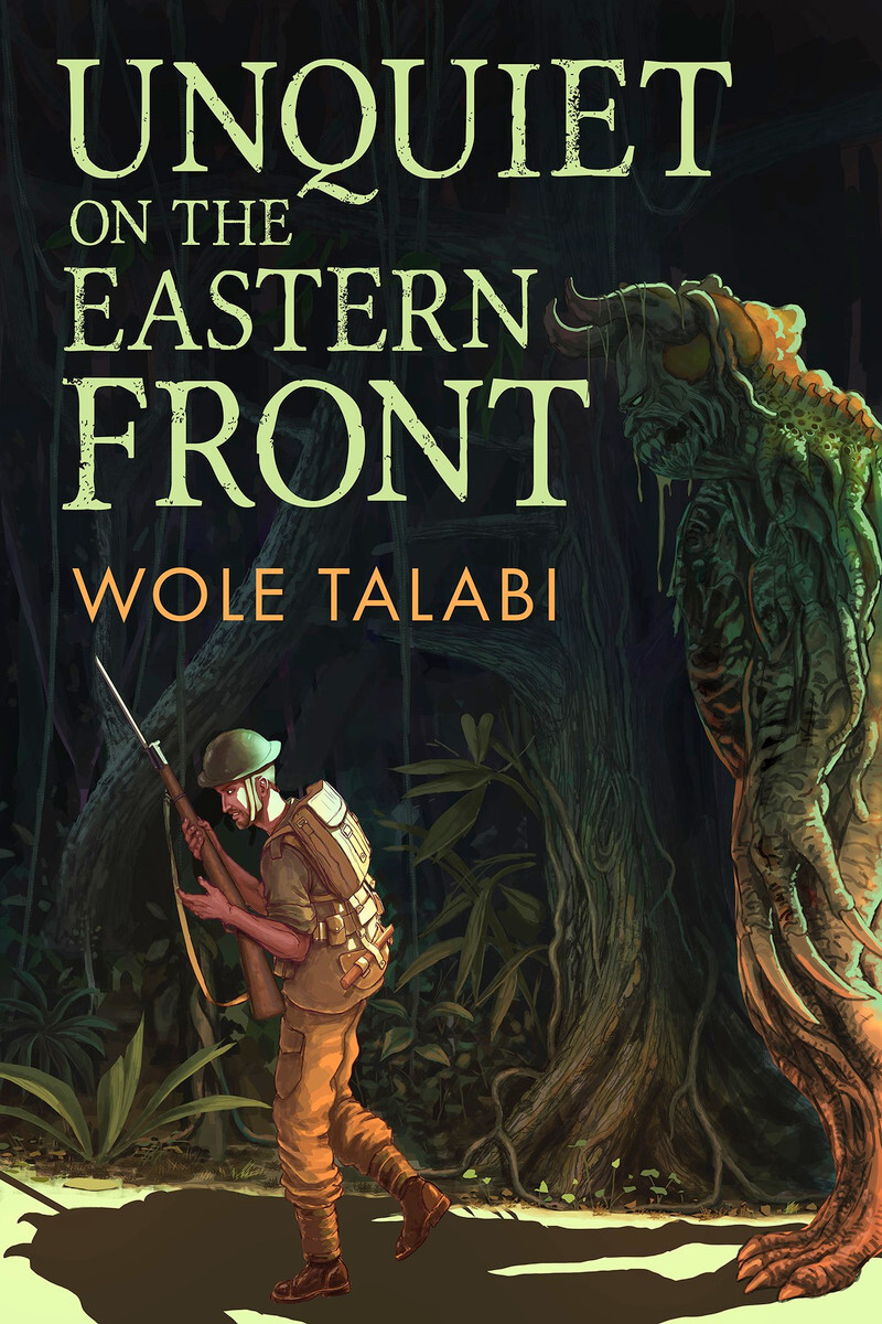Unquiet on the Eastern Front (EBook, 2024, Subterranean Press)