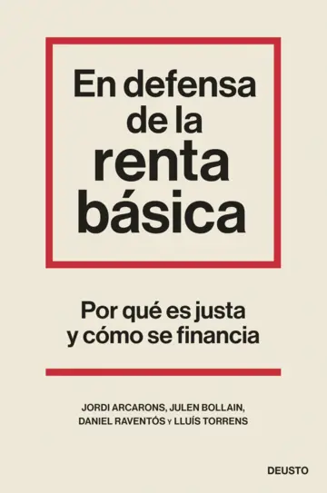 En defensa de la renta básica (Spanish language, Deusto Planeta)